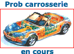 Problèmes carrosserie en cours